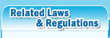 Related Laws & Regulations